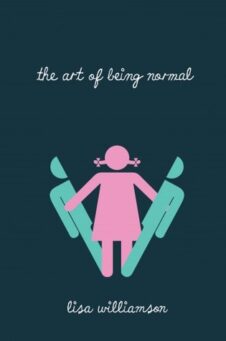 Lisa Williamson The Art of Being Normal