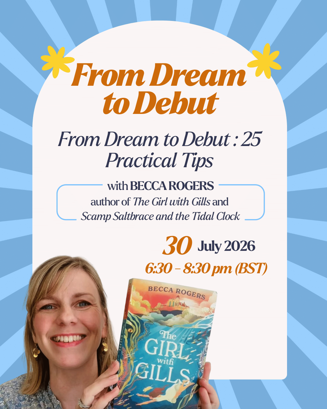 From Dream to Debut: 25 Practical Tips with Becca Rogers – 30th July 2026 – discounted member
