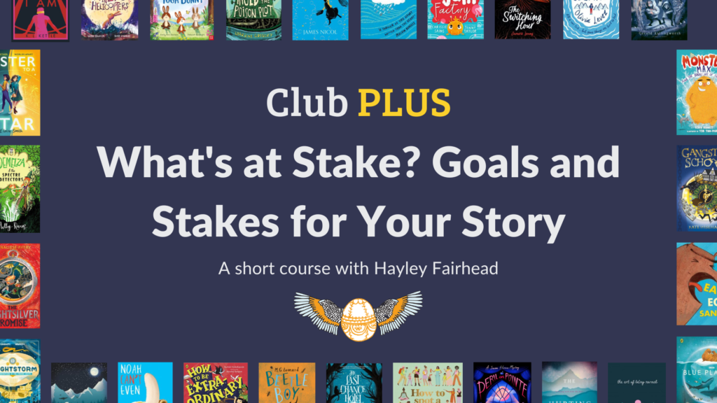 Hayley Fairhead Goals and Stakes for Your Story