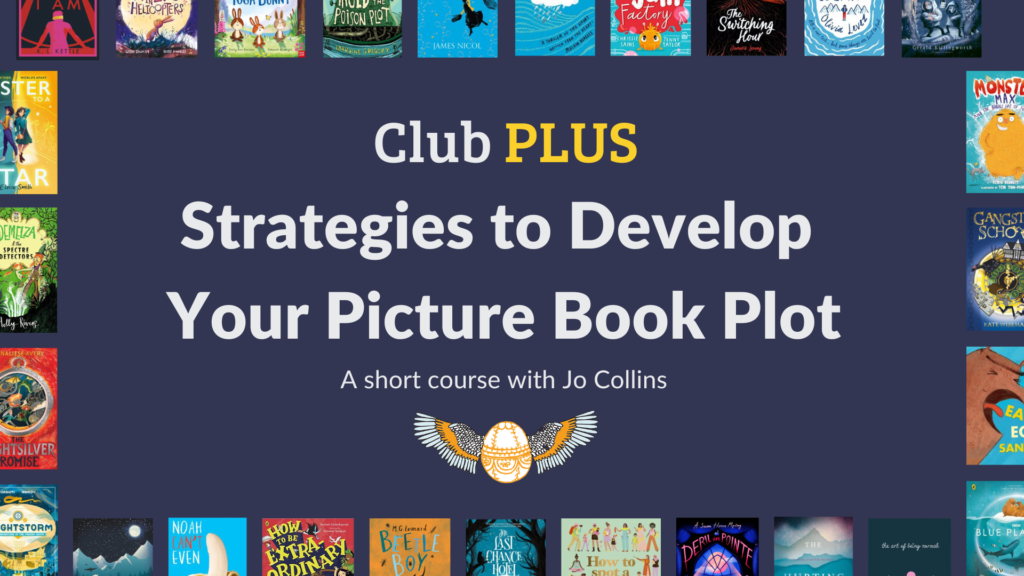 Jo Collins Strategies to Develop Your Picture Book Plot